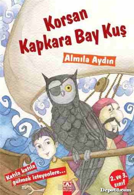 Korsan Kapkara Baykuş Almila Aydın Altın Kitaplar
