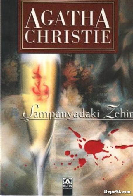 Şampanyadaki Zehir Agatha Christie Altın Kita